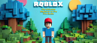 Discover the World of Roblox: The Ultimate Beginner to Pro Guide